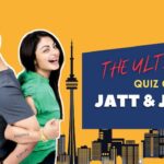 Take This Jatt And Juliet Quiz And Find Out If You Will Get Your “Doomna”