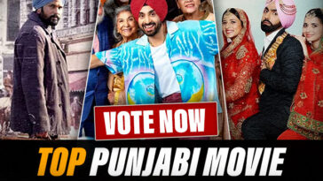 Vote For The Punjabi Film You Consider Best Of Year 2022